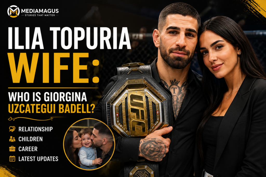Ilia Topuria Wife