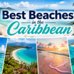 Best Beaches in the Caribbean